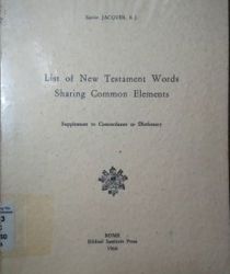 LIST OF NEW TESTAMENT WORDS SHARING COMMON ELEMENTS